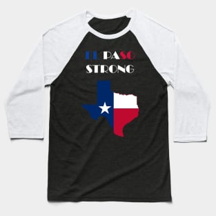 El Paso Strong Baseball T-Shirt